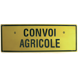 Plaque de signalisation pour  CONVOI AGRICOLE 1 face